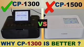 Canon Selphy CP1300 vs CP1500 Photo Printer  Why CP1300 is better [upl. by Atnad229]