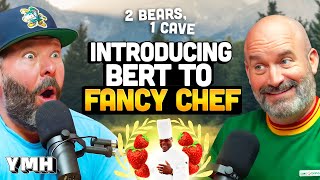 Introducing Bert to Fancy Chef  2 Bears 1 Cave [upl. by Eilah]