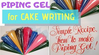 PIPING GEL RECIPE FOR CAKE WRITING [upl. by Htiel]