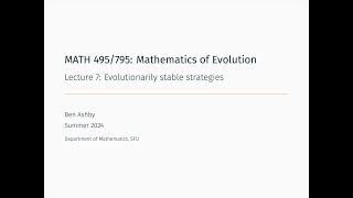 MATH 495795  Lecture 7  Evolutionarily stable strategies [upl. by Campbell985]