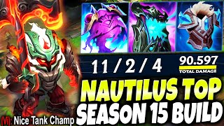 My New Season 15 Immortal Nautilus Top Lane Build got MORE DAMAGE THAN EVER  s15 League of Legends [upl. by Rubbico]