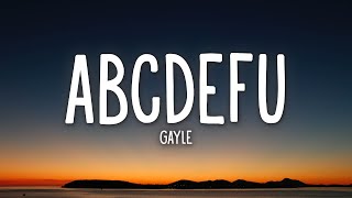 GAYLE  abcdefu Lyrics [upl. by Chobot]