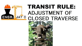 Surveying  Transit Rule Adjustment of Closed Traverse Part 3 of 3 [upl. by Norrahc]