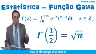 Estatística Função Gama  Gama de meio é igual a raiz de PI  Demonstação [upl. by Olsewski]