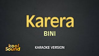 KARERA  BINI  Karaoke Version  koolSound [upl. by Reinwald]