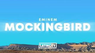 Eminem – Mockingbird Lyrics [upl. by Fortier]