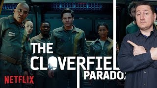 Cloverfield Paradox Review [upl. by Sabu]