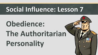 Social Influence L7  Obedience  The Authoritarian Personality [upl. by Asiole296]