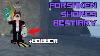 NEW Forsaken Shore Complete Bestiary  Free Bobber  Roblox Fisch [upl. by Larentia]