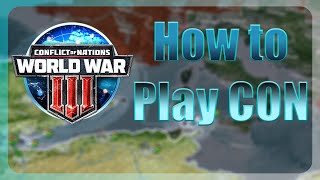 How to Play Conflict of Nations World War 3 [upl. by Ardnasela]