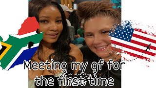 Meeting my long distance girlfriend for the first time🇿🇦🇺🇸LDRlesbian relationship [upl. by Norrek]