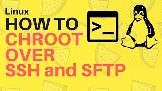 Chroot linux over sftp and ssh  quick tutorial [upl. by Atoiganap]