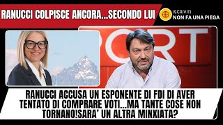 NUOVO SCOOP PER RANUCCIESPONENTE DI FDI CERCA DI COMPRARSI I VOTISCOOP O FAKECONOSCENDO REPORT [upl. by Namara59]