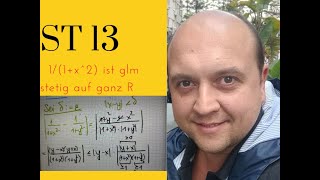 Beweis der gleichmäßigen Stetigkeit von 11x2 mit der Grunddefinition ST 13 [upl. by Ripleigh]