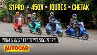 Ola S1 Pro vs Ather 450 X vs TVS iQube S vs Bajaj Chetak I Electric scooter comparo I Autocar India [upl. by Therese]