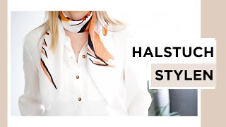 Halstuch kombinieren und stylen  4 Looks für den Alltag amp zum Ausgehen  Lookbook [upl. by Libbie]