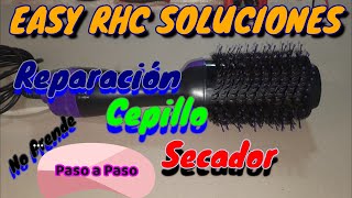 🌎Reparación de CEPILLO SECADOR no funciona 🛠Reparación Paso a Paso🛠 [upl. by Jasun346]