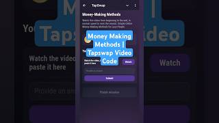 Money Making Methods  Tapswap Video Code [upl. by Tollmann584]