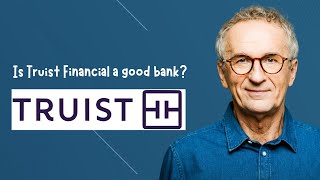 Is Truist Financial a good bank [upl. by Persian480]