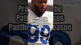 Predicting the Patriots versus Panthers preseason game nfl roadto400 score shorts [upl. by Delgado]