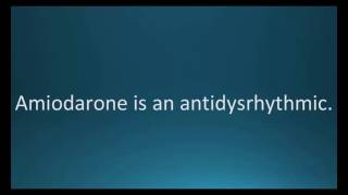 How to pronounce amiodarone Cordarone Memorizing Pharmacology Flashcard [upl. by Juni]