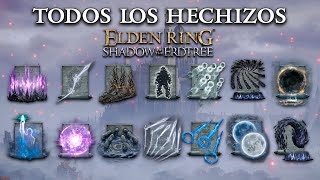 HECHIZOS DLC DE ELDEN RING UBICACION ✅ CONSIGUE TODOS LOS HECHIZOS ELDEN RING SHADOW OF THE ERDTREE [upl. by Iroj]