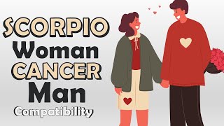 Scorpio Woman and Cancer Man Compatibility [upl. by Einnaj]