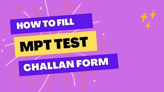 How to fill MPT test challan form for special css exam 2023 MPT test 2023  MPT challan form CSS [upl. by Odlanier368]