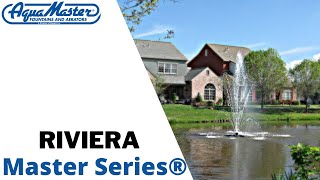 Riviera  Masters Series®  AquaMaster® Fountains and Aerators [upl. by Viglione901]