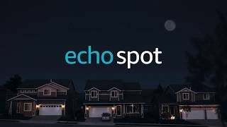 Introducing Echo Spot [upl. by Nodearb]