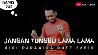 Jangan tunggu lama lama JTLL karaoke duet artis cowokpria  Dangdut Original [upl. by Anny]