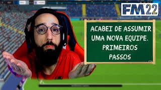 PRIMEIROS PASSOS NO NOVO SAVE FootballManager2022 PlayAlong FootballManagerGuide [upl. by Drofyar]