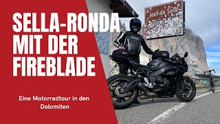 Die SellaRonda mit der Fireblade eine Motorradtour in den Dolomiten [upl. by Marguerita]