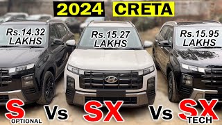 2024 CRETA FACELIFT DETAILED COMPARISION  CRETA S OPTIONAL vs SX vs SX TECH  CRETA BEST VARIANTS [upl. by Eylrahc]