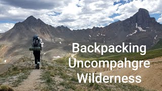 Backpacking Colorados Uncompahgre Wilderness [upl. by Cod]