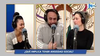 CognitivaMente T1 Ep8 Ansiedad Social part 3 [upl. by Merkley]