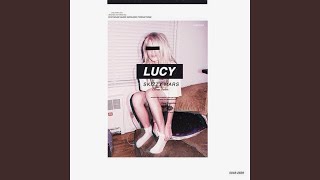 Lucy [upl. by Gewirtz1]