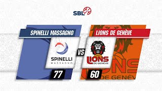 Spinelli Massagno vs Lions de Genève  Game Highlights [upl. by Roybn]