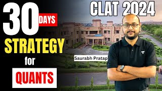 Last 30 Days Strategy for Quants  CLAT 2024  CLAT  Unacademy CLAT clat clat2024 [upl. by Torin738]