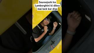 kulani aur puyash nai souravjoshi Ko Lamborghini ki dikey ma lock Kiya😆😀 souravjoshivlogskunali [upl. by Vassaux483]