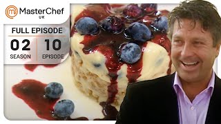 Will Panacotta Wow The Judges  MasterChef UK  S02 E10 [upl. by Andriette]