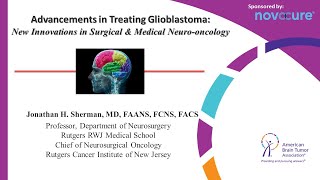 Advancements in Treating Glioblastoma [upl. by Avid275]