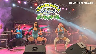 Companhia do Calypso  Ao vivo em Manaus show completo  2024 [upl. by Cote]