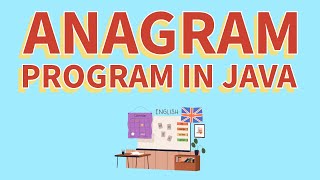 Anagram Program in Java [upl. by Gustavo163]