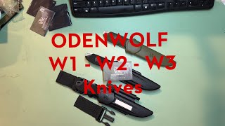 ODENWOLF  W1  W2  W3 Knives [upl. by Noied]