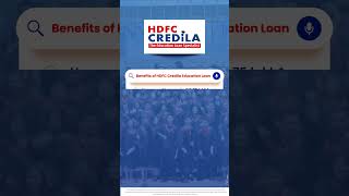 HDFCCredila  Benefits of HDFC Credila Education Loan [upl. by Eillit451]