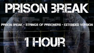 Prison Break  Strings Of Prisoners  Extended Version  1 Hour Loop [upl. by Yenwat]