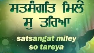 Satsangat meley so tarya [upl. by Wadleigh]