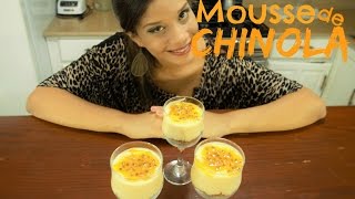 Mousse de ChinolaMaracuyá con pocos Ingredientes [upl. by Notsirk93]