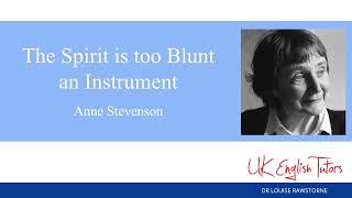 The Spirit is too Blunt an Instrument by Anne Stevenson CIE IGCSE poetry [upl. by Elberfeld]